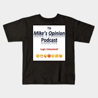 Mike's Opinion Podcast Tee Front Side Kids T-Shirt